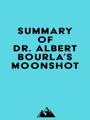cover image of Summary of Dr. Albert Bourla's Moonshot